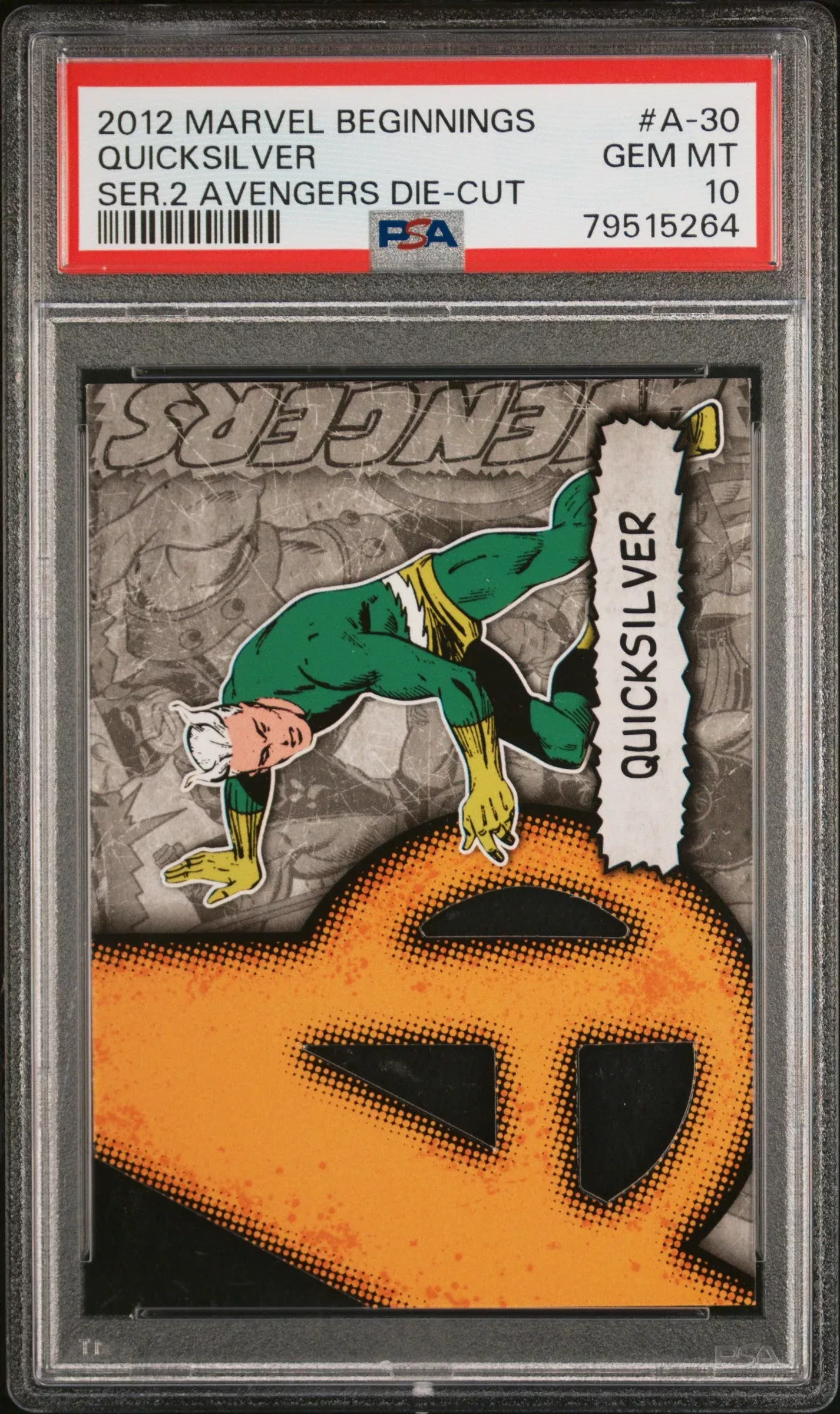 2012 MARVEL BEGINNINGS SERIES 2 AVENGERS DIE-CUT QUICKSILVER #A-30 – PSA 10